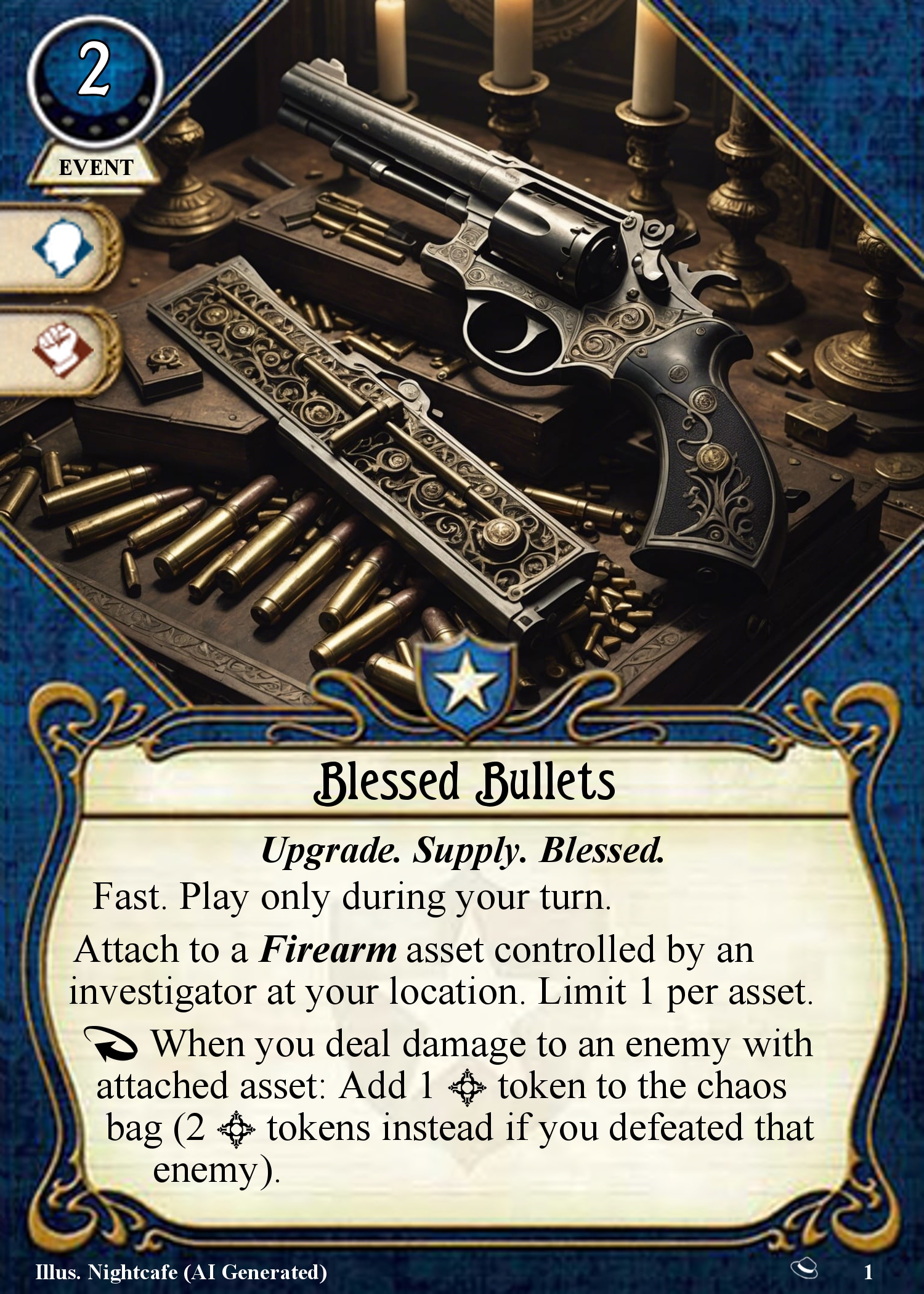 Blessed Bullets