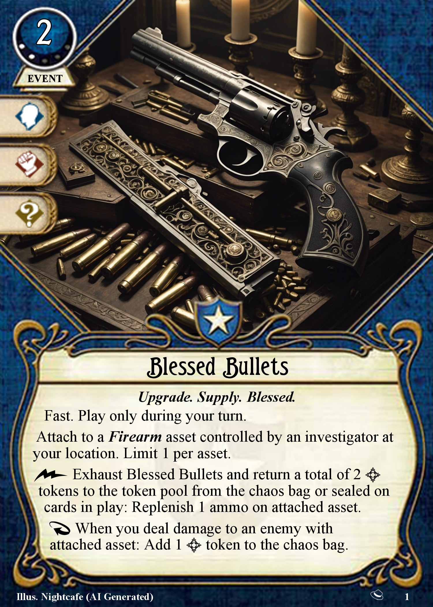 Blessed Bullets