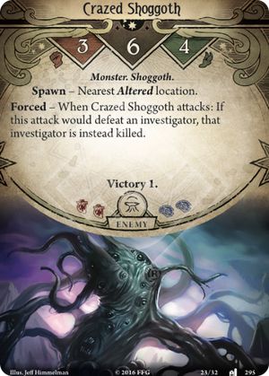 Crazed Shoggoth