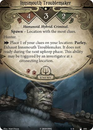 Innsmouth Troublemaker